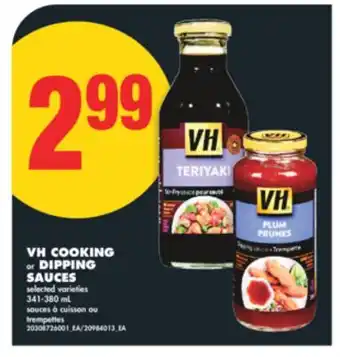 No Frills VH COOKING or DIPPING SAUCES, 341-380 mL offer