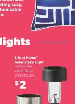 Real Canadian Superstore LIFE AT HOME SOLAR STAKE LIGHT offer