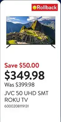 Walmart JVC 50 UHD SMT ROKU TV offer