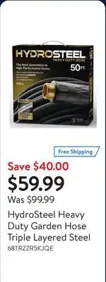 Walmart HydroSteel Heavy Duty Garden Hose Triple Layered Steel offer