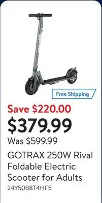 Walmart GOTRAX 250W Rival Foldable Electric Scooter for Adults offer