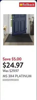 Walmart MS 3X4 PLATINUM offer