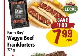 Farm Boy Farm Boy Wagyu Beef Frankfurters offer