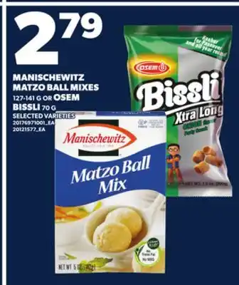 Loblaws MANISCHEWITZ MATZO BALL MIXES 127-141G OR OSEM BISSLI 70G offer