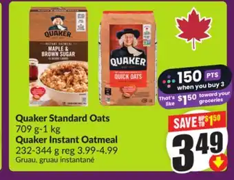 Chalo FreshCo Quaker Standard Oats 709 g-1 kg Quaker Instant Oatmeal 232-344 g offer