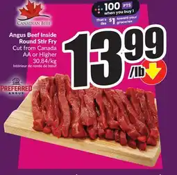 Chalo FreshCo Angus Beef Inside Round Stir Fry Cut from Canada AA or Higher 30.84/kg offer