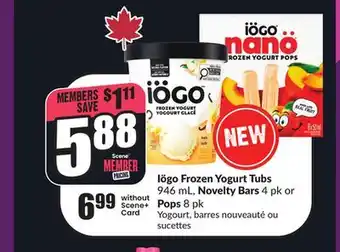 Chalo FreshCo Iögo Frozen Yogurt Tubs 946 mL, Novelty Bars 4 pk or Pops 8 pk offer