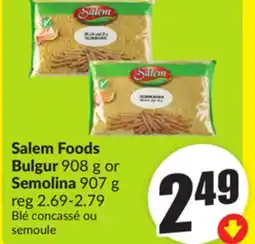 Chalo FreshCo Salem Foods Bulgur 908 g or Semolina 907 g offer