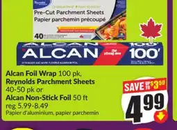 Chalo FreshCo Alcan Foil Wrap 100 pk, Reynolds Parchment Sheets 40-50 pk or Alcan Non-Stick Foil 50 ft offer