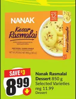 Chalo FreshCo Nanak Rasmalai Dessert 850 g Selected Varieties offer