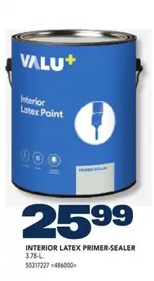 RONA VALU+ INTERIOR LATEX PRIMER-SEALER offer