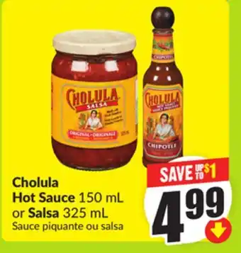 FreshCo Cholula Hot Sauce 150 mL or Salsa 325 mL offer