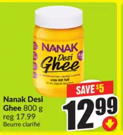 FreshCo Nanak Desi Ghee 800g offer