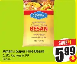 FreshCo Aman's Super Fine Besan 1.81 kg offer