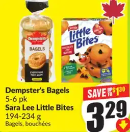 FreshCo Dempster's Bagels 5-6 pk Or Sara Lee Little Bites 194-234 g offer