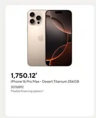 Staples iPhone 16 Pro Max - Desert Titanium 256GB offer