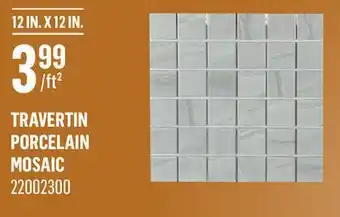 Canac Travertin Porcelain Mosaic offer