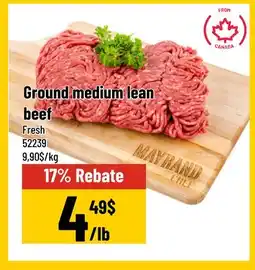 Mayrand Beef medium lean ground fresh from Canada offer