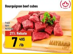 Mayrand Bourguignon beef cubes fresh from Canada offer