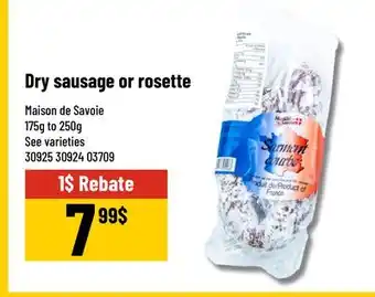 Mayrand Dry sausage or rosette Maison de Savoie 175g to 250g offer