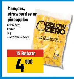 Mayrand Mangoes, strawberries or pineapples Below Zero Frozen 1kg offer