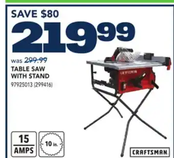 RONA CRAFTSMAN TABLE SAW WITH STAND offer