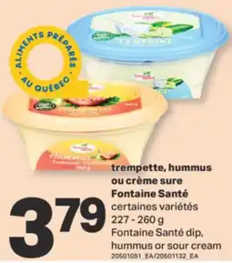 L'Intermarché TREMPETTE, HUMMUS OU CRÈME SURE, 227 - 260 G offer