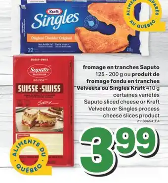 L'Intermarché FROMAGE EN TRANCHES, 125 - 200 G OU PRODUIT DE FROMAGE FONDU EN TRANCHES VELVEETA OU SINGLES, 410 G offer