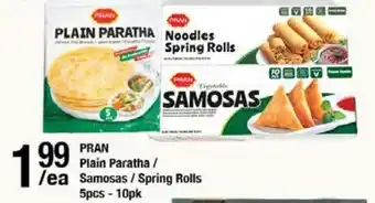 Arz Fine Foods PRAN Plain Paratha / Samosas / Spring Rolls offer