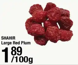 Arz Fine Foods Shahir large red plum offer