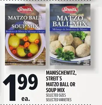 Metro MANISCHEWITZ, STREIT`S MATZO BALL OR SOUP MIX offer