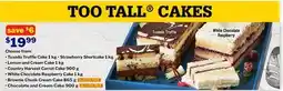 M & M Food Market TOO TALL CAKES offer