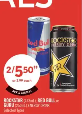 Shoppers Drug Mart ROCKSTAR (473ML), RED BULL OR GURU(250ML) ENERGY DRUNK offer