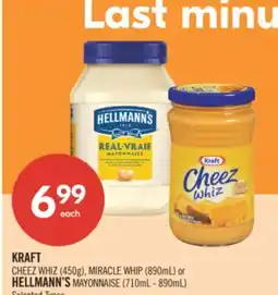 Shoppers Drug Mart KRAFT CHEEZ WHIZ (450g), MIRACLE WHIP (890mL) or HELLMANN'S MAYONNAISE (710mL - 890mL) offer