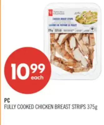 Shoppers Drug Mart PC FULLY COOKED CHICKEN BREAST STRIPS offer