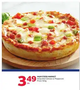 Rexall M & M FOOD MARKET Deep Dish Deluxe or Pepperoni Pizza offer