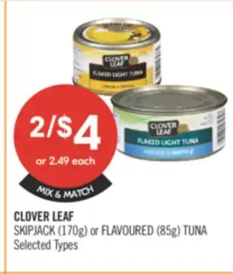 Shoppers Drug Mart CLOVER LEAF SKIPJACK (170g) or FLAVOURED (85g) TUNA offer