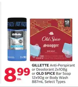 Rexall GILLETTE Anti-Perspirant or Deodorant 2x108g or OLD SPICE Bar Soap 12x90g or Body Wash 887mL offer