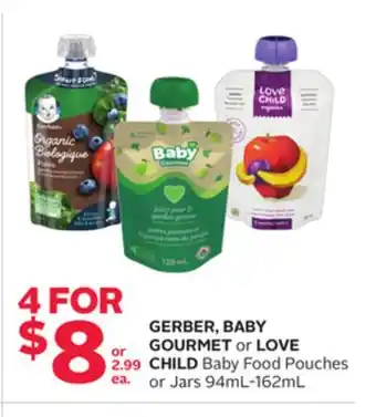 Rexall GERBER, BABY GOURMET or LOVE CHILD Baby Food Pouches or Jars 94mL-162mL offer