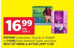 Rexall DEPEND Underwear, Guards or Shields or POISE Pads offer