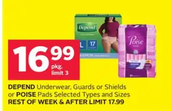 Rexall DEPEND Underwear, Guards or Shields or POISE Pads offer