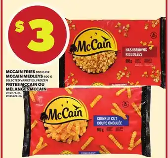 Independent City Market MCCAIN FRIES, 800 G OR MCCAIN MEDLEYS, 400 5 offer