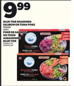 Independent City Market BLUE TIDE SEASONED SALMON OR TUNA POKE, 200 G offer