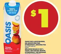 Independent City Market OASIS 100% JUICE BLENDS, DEL MONTE NECTAR, HYDRAFRUIT, ARIZONA TEA, 960 ML offer