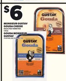 Independent City Market MONSIEUR GUSTAV GOUDA CHEESE, 170 G offer