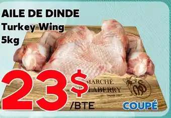 Marche Salaberry AILE DE DINDE offer