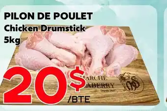 Marche Salaberry PILON DE POULET offer