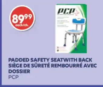 Wellwise by Shoppers SIÈGE DE SÛRETÉ REMBOURRÉ AVEC DOSSIER PCP offer