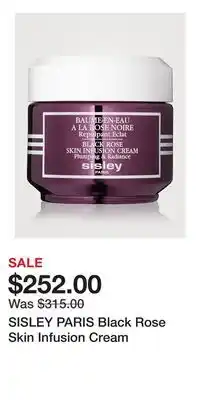 Holt Renfrew SISLEY PARIS Black Rose Skin Infusion Cream offer