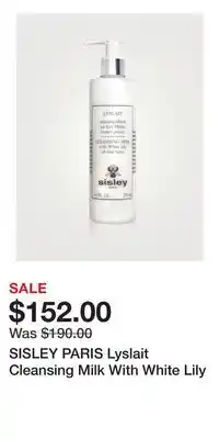 Holt Renfrew SISLEY PARIS Lyslait Cleansing Milk With White Lily offer